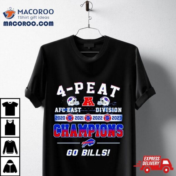 Buffalo Bills Go Bills 4 Peat Afc East Division Champions 2020 2021 2022 2023 Shirt