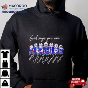 Buffalo Bills God Says You Are Unique Special Lovely Precious Strong Chosen Forgiven Shirt