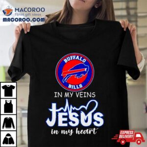 Buffalo Bills In My Veins Jesus In My Heart Diamond Tshirt