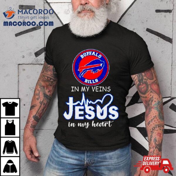 Buffalo Bills In My Veins Jesus In My Heart Diamond Shirt