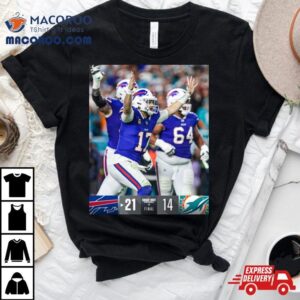 Buffalo Bills Win Miami Dolphins Afc East Division Champions Final Score Tshirt