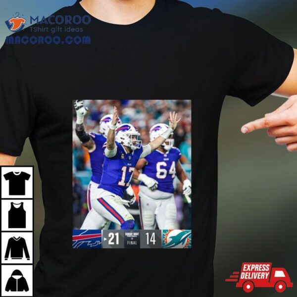 Buffalo Bills Win 21 14 Miami Dolphins 2023 Afc East Division Champions Final Score Shirt