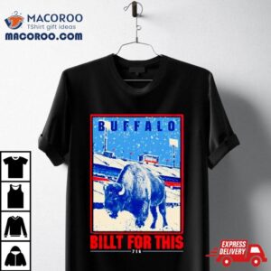 Buffalo Billt For This Shirt