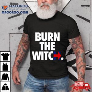 Burn The Witch Quote Tshirt