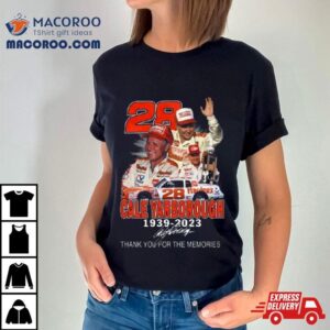 Cale Yarborough Thank You For The Memories Signature Tshirt