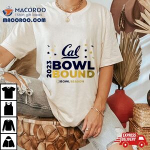 California Golden Bears Bowl Bound Bowl Season Tshirt