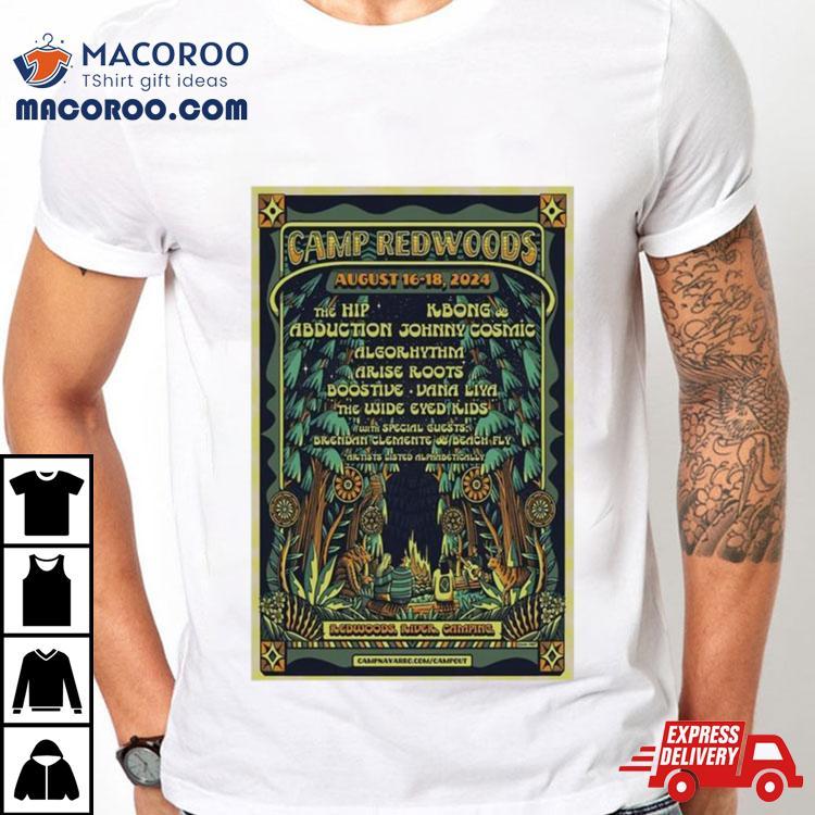 Camp Redwoods 2024 August 16 18 Navarro, Ca Camp Navarro Poster Shirt Camp Redwoods 2024 August 16 18 Navarro, Ca Camp Navarro Poster Shirt