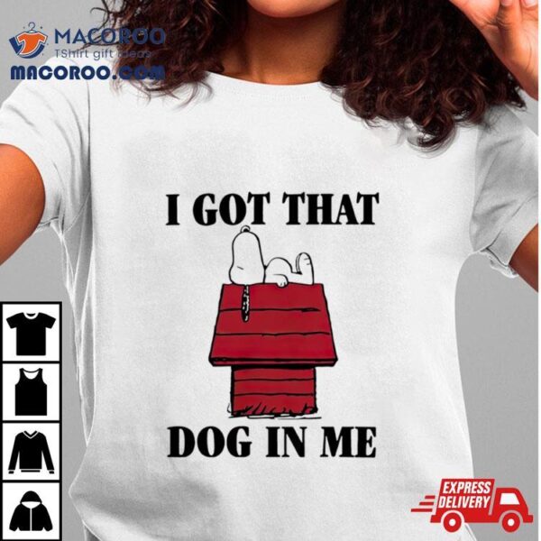 Cartoon Beagle Snoopy Dog In Me Shirt