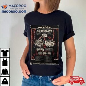 Chaos And Carnage 2024 Line Up And Date T Shirt