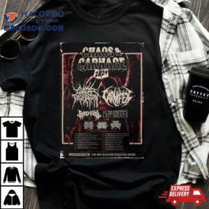 Chaos And Carnage 2024 Line Up And Date T Shirt 2 Chaos And Carnage Line Up And Date Tshirt