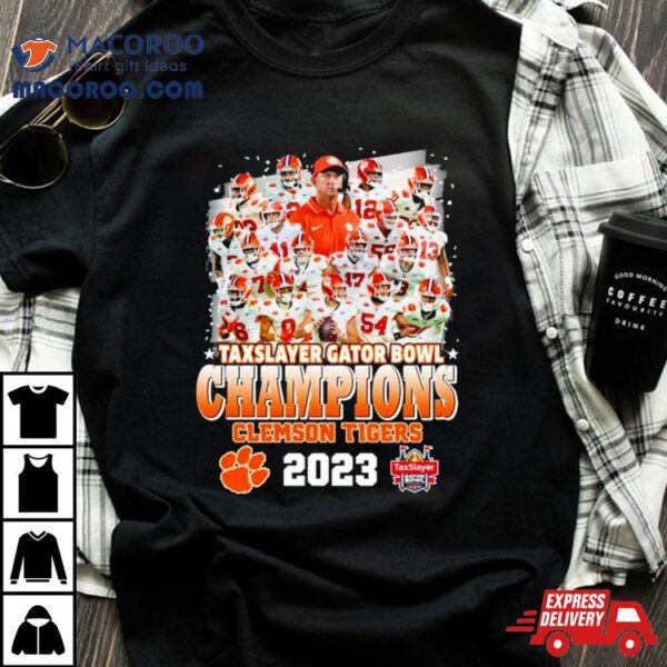 Clemson Tigers Taxslayer Gator Bowl Champions 2023 Shirt