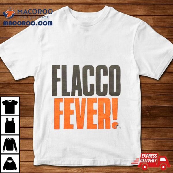 Cleveland Browns Flacco Fever Shirt