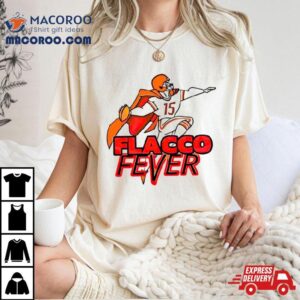 Cleveland Browns Wacko For Flacco Fever Tshirt