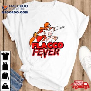 Cleveland Browns Wacko For Flacco Fever Tshirt