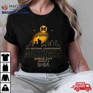 College Football Playoff National Championship Game January Michigan Wolverines Space City Skyline Tshirt