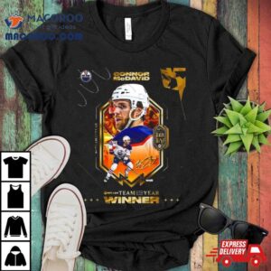 Congratulations Edmonton Oilers Connor Mcdavid Is Officially On The Ea Sports Nhl Team Of The Year Tshirt