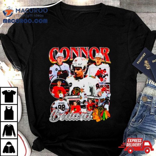 Connor Bedard Chicago Blackhawks Nhl Shirt