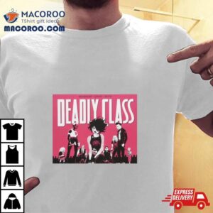 Copy Of Deadly Classsssss Graphic Tshirt