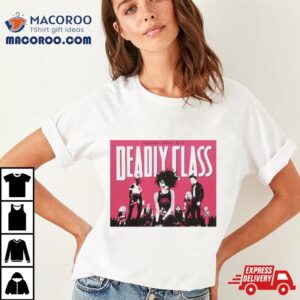 Copy Of Deadly Classsssss Graphic Tshirt