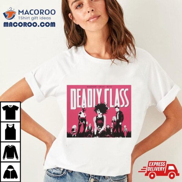 Copy Of Deadly Classsssss Graphic Shirt