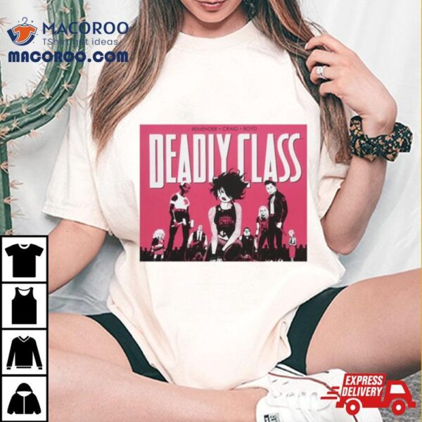 Copy Of Deadly Classsssss Graphic Shirt