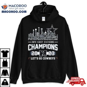 Cowboys 2023 Nfc East Division Champions Let’s Go Cowboys Skyline Shirt