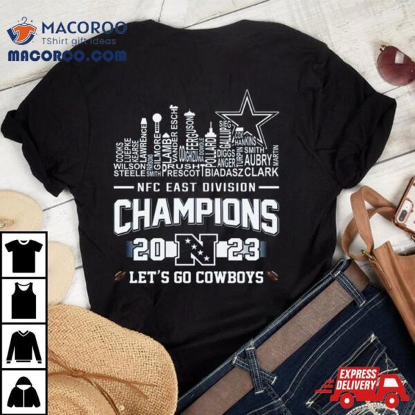 Cowboys 2023 Nfc East Division Champions Let’s Go Cowboys Skyline Shirt