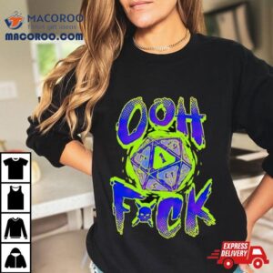 Critical Failure Oh Fuck Tshirt