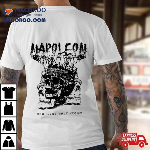 Cut Loose Napoleon Enemy Within T Shirt