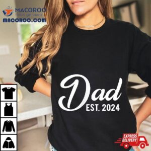 Dad Est First Fathers Day Promoted To Daddy Tshirt