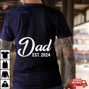 Dad Est First Fathers Day Promoted To Daddy Tshirt