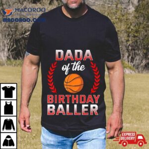 Dada Of The Birthday Boy Basketball Bday Celebration Tshirt