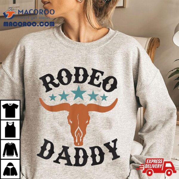 Daddy 1st First Birthday Cowboy Western Rodeo Party Matching Shirt