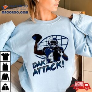 Dak Attack Football Player Dallas Cowboys Tshirt