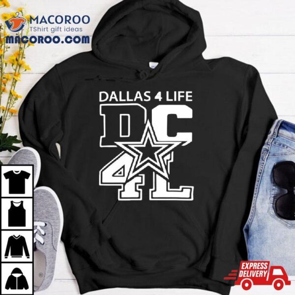 Dallas Cowboys For Life Shirt