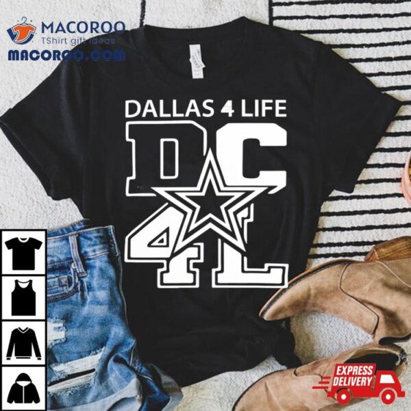 Dallas Cowboys For Life Shirt