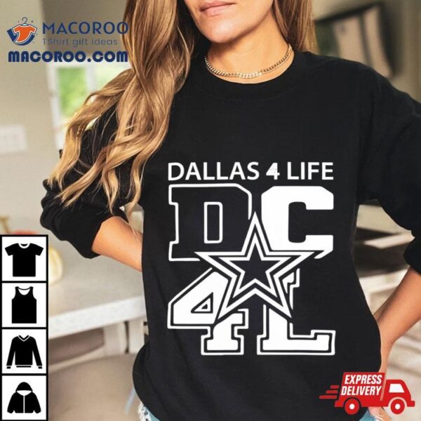 Dallas Cowboys For Life Shirt