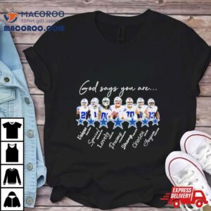 Dallas Cowboys God Says You Are Unique Special Lovely Precious Strong Chosen Forgiven Tshirt