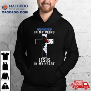 Dallas Cowboys Nfl In My Veins Jesus In My Heart Cross Tshirt