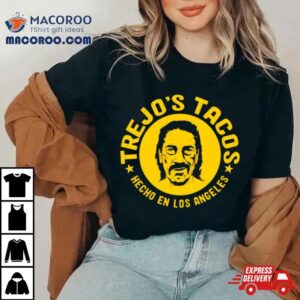 Danny Trejo Tacos Hecho En Los Angeles Tshirt