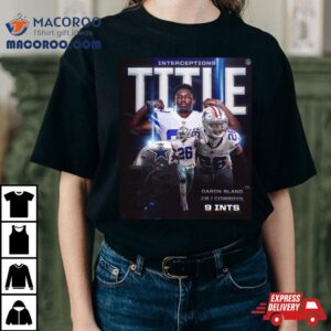 Daron Bland Dallas Cowboys Is The Int King Interceptions Title Tshirt