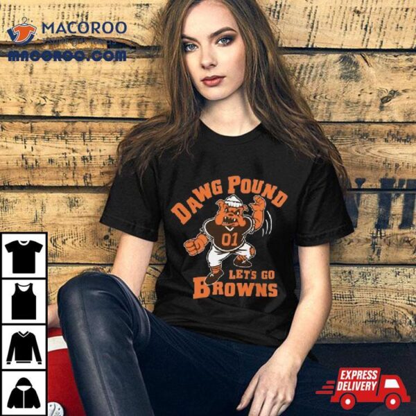 Dawg Pound Let’s Go Cleveland Browns Shirt