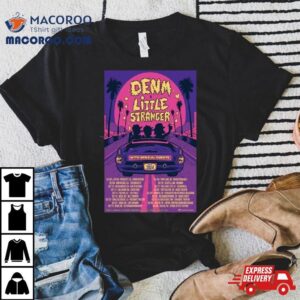 Denm Amp Little Stranger Tour Tshirt