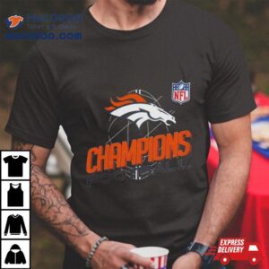 Denver Broncos Nfl Champions Football Tshirt