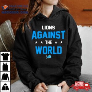 Detroit Lions Against The World Tshirt