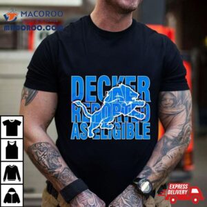 Detroit Lions Decker Reported As Eligible Logo Tshirt