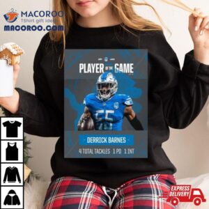 Detroit Lions Derrick Barnes Is The Player Of The Divisional Game Nfl Playoffs Tshirt