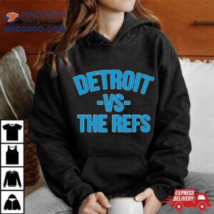 Detroit Lions Vs The Refs Tshirt