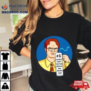 Dwight Schrute Assistant To The Regional Manager Tshirt