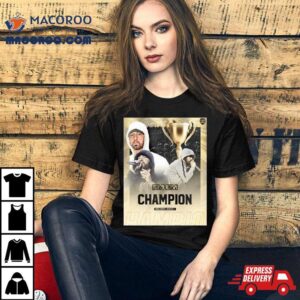 Eminem Is The Champion Of Fms International Season Tshirt